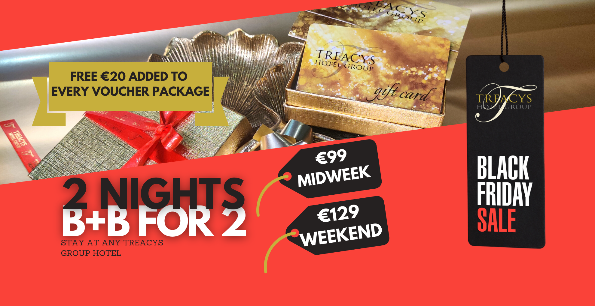 Black Friday Sale Black Friday Hotel Deals Ireland Treacys Hotel Group